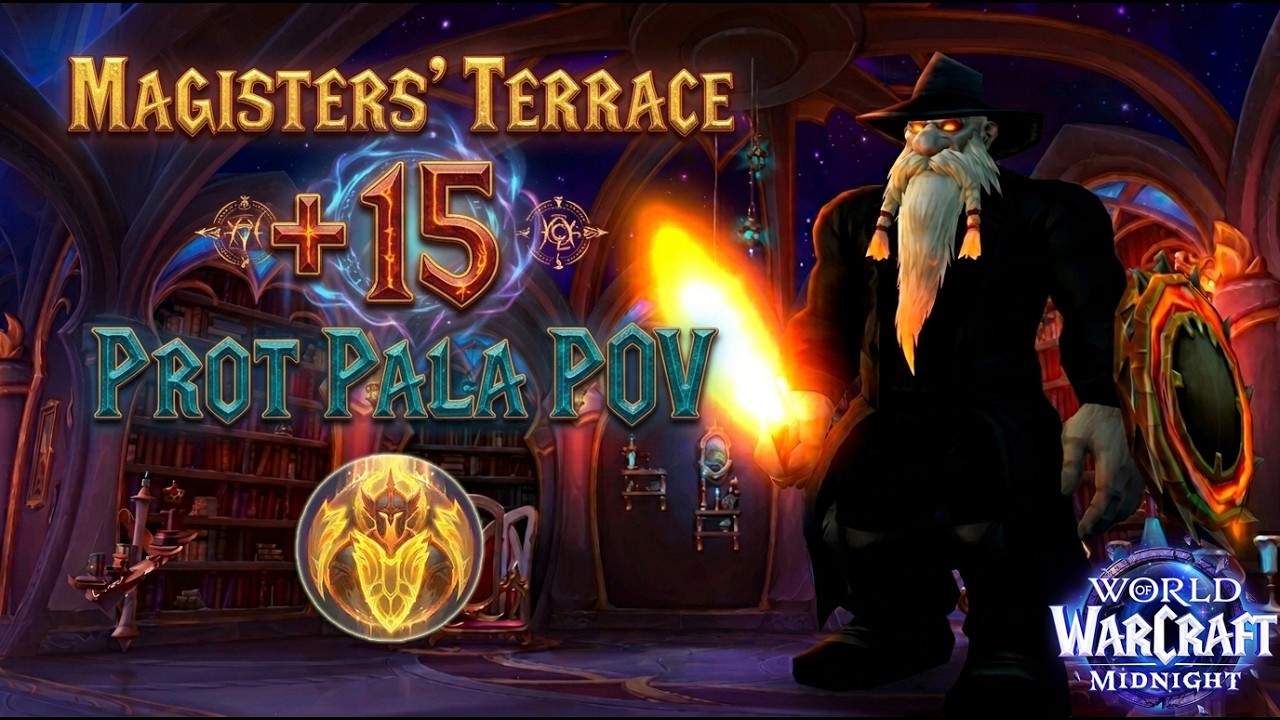 Magisters' Terrace + 15, with Random group | Lightsmith Prot Pally | Midnight Season 1 M+