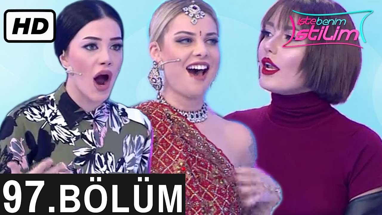 İşte Benim Stilim 7. Sezon 97. Bölüm Tek Parça FULL HD