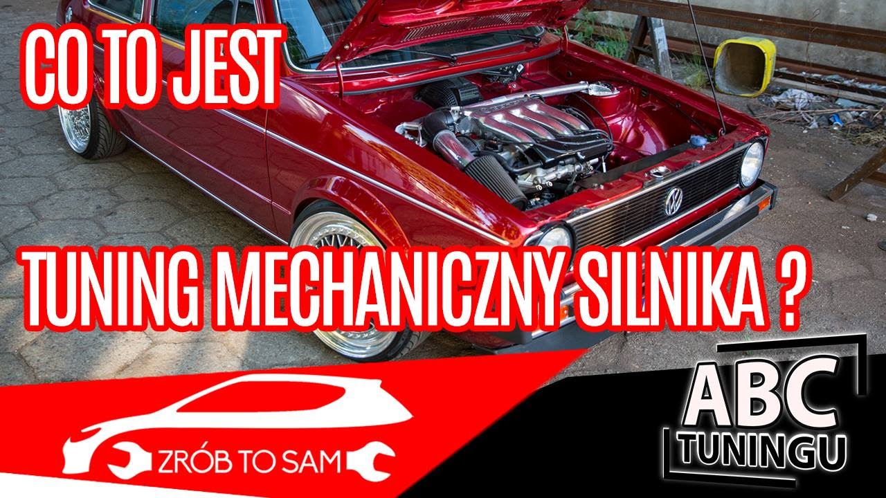 Co to jest Tuning Mechaniczny silnika , ile kosztuje i co daje? [ABC tuningu#6]