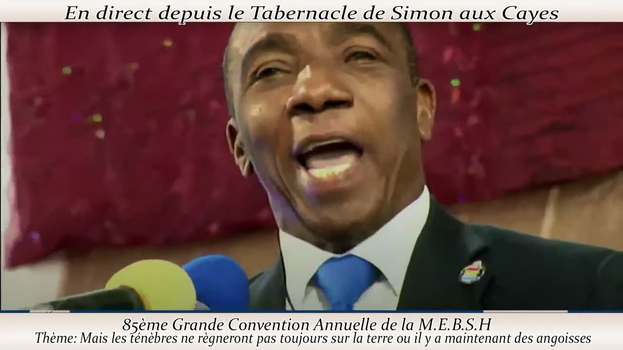 85ème Convention Annuelle de la MEBSH -Etude Biblique  Samedi 10  Avril 2021