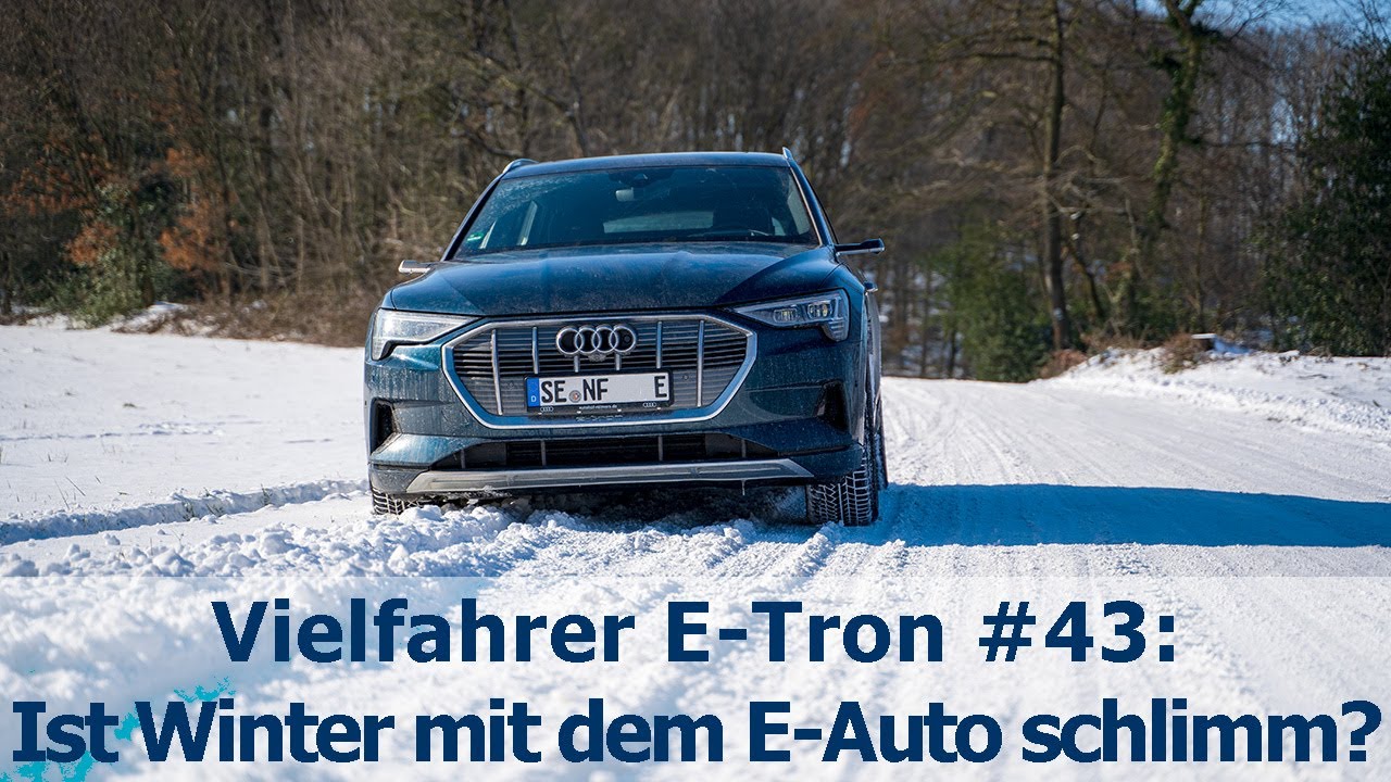 Wie schlimm ist es denn nun mit dem Elektroauto im Winter ? Vielfahrer E-Tron #43