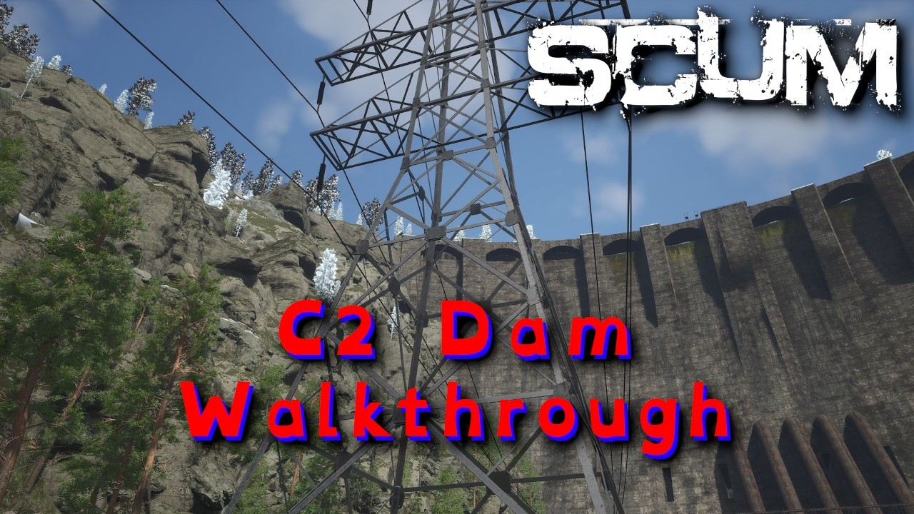 Easy Loot at the C2 Dam in Scum 0.96