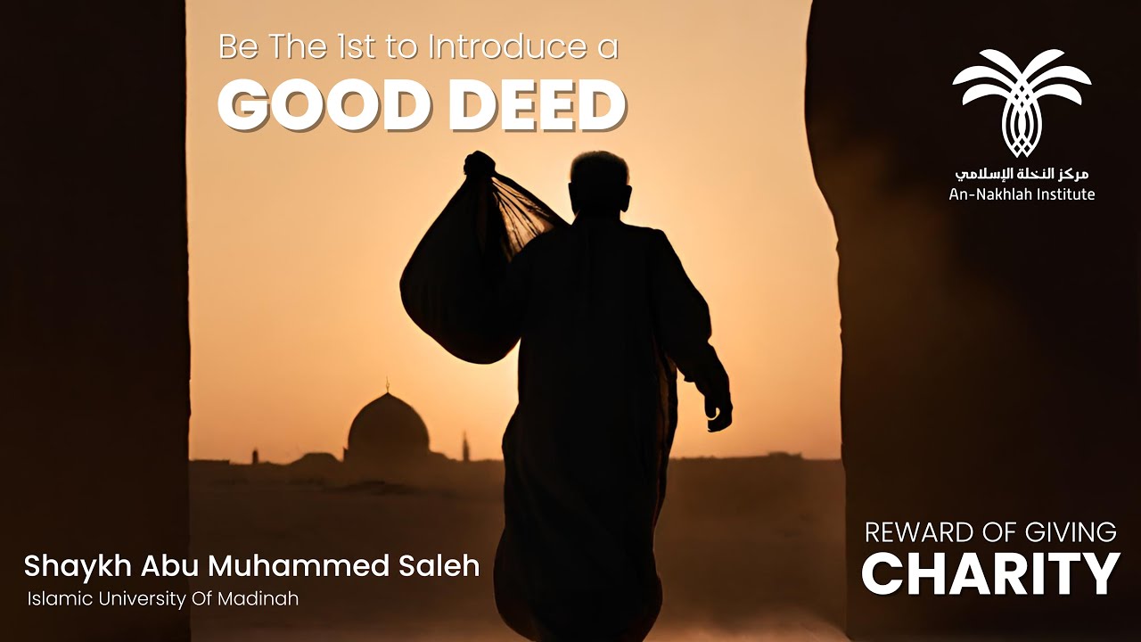 Be The First To Introduce A Good Deed