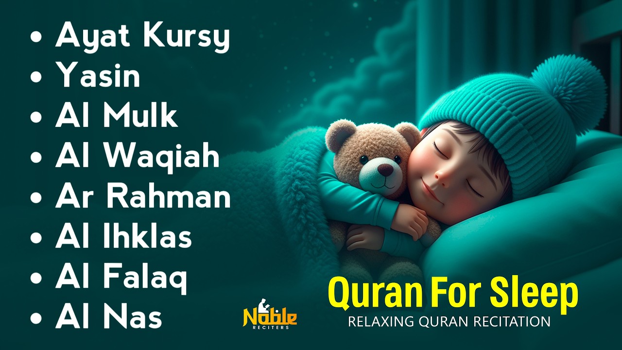 Uyqu uchun Qur'on | Dam olish uchun tinchlantiruvchi oyatlar | Oyat Kursiy, Yasin, Arrahmon Ala Aqel