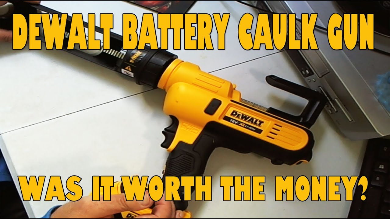 I review the DeWalt DCE581N Battery Powered Caulk Gun - Good or Bad?