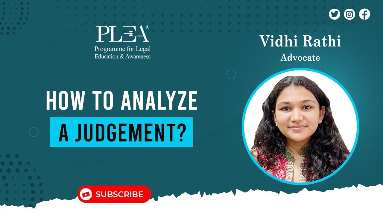 How to analyze a Judgement by Vidhi Rathi