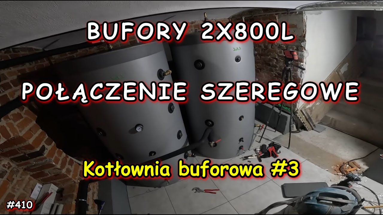 INSTALACJA KOTŁOWNI Z BUFORAMI 2X800L, IZOLACJA KAUCZUKOWA, REMONT STAREGO DOMU, VLOG, BUDOWA #410