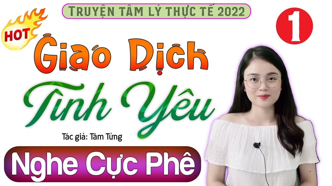 Truyện thực tế cực hấp dẫn || GIAO DỊCH TÌNH YÊU – Nghe kể chuyện đêm khuya ngủ ngon 2026
