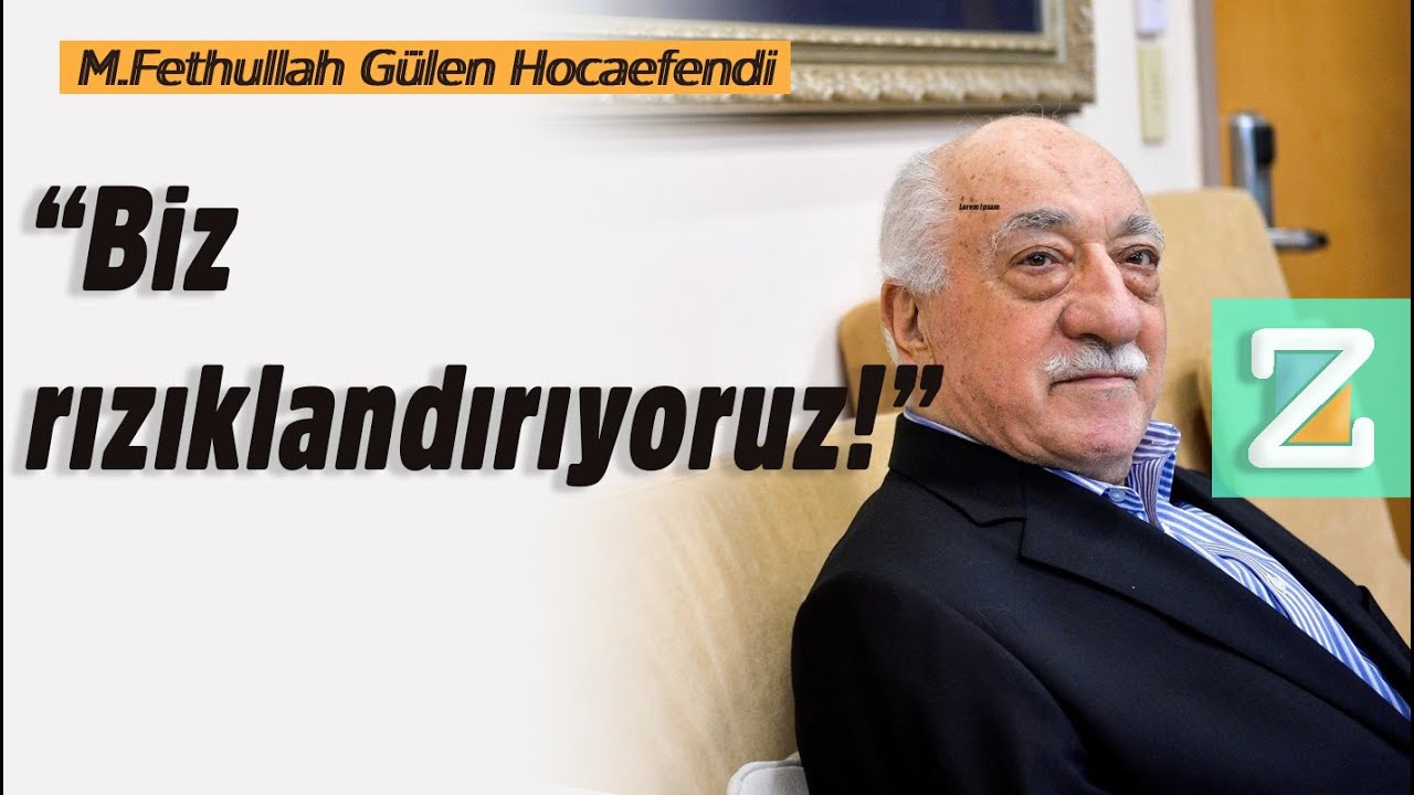 “Biz Rızıklandırıyoruz ! ” | Mizan | M. Fethullah Gülen Hocaefendi