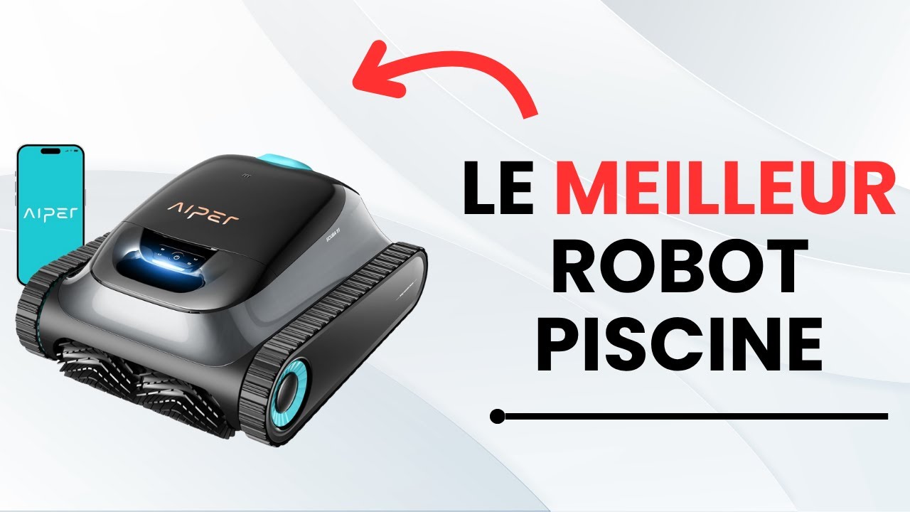 🥇TOP 4 : Meilleur Robot Piscine 2025 🏊 Notre comparatif complet !
