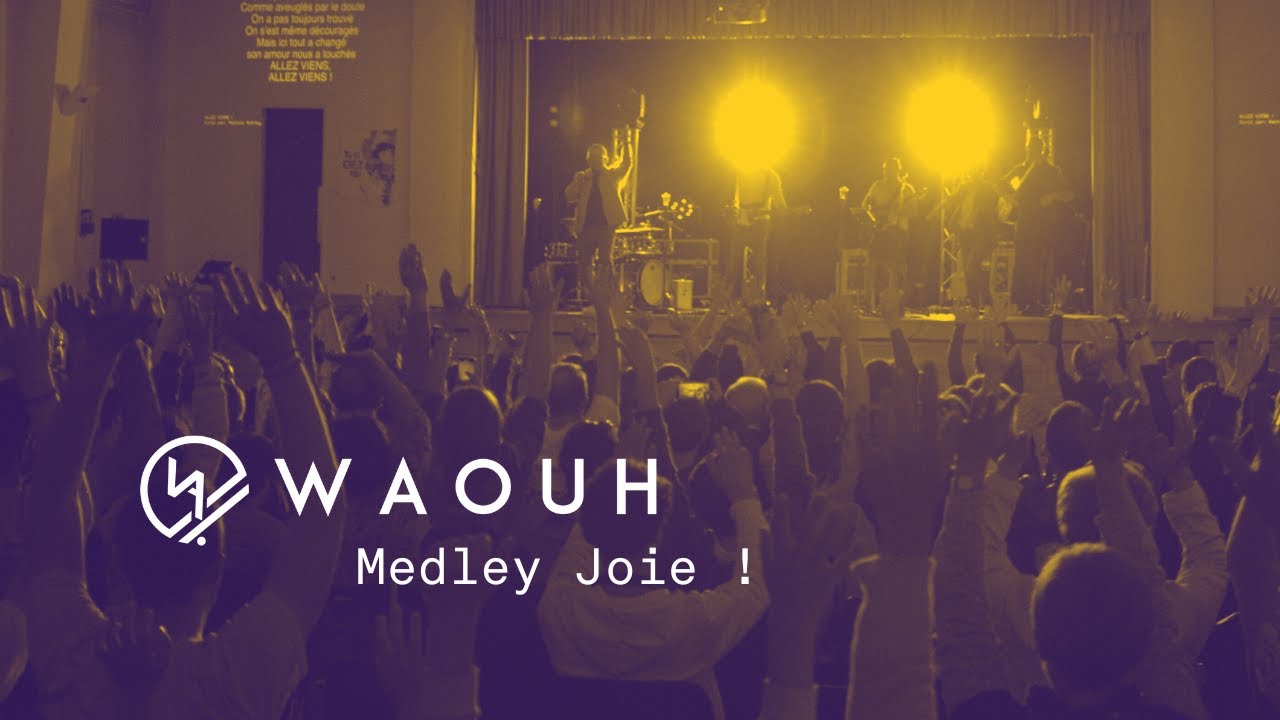 WAOUH - Medley Joie ! (cover)