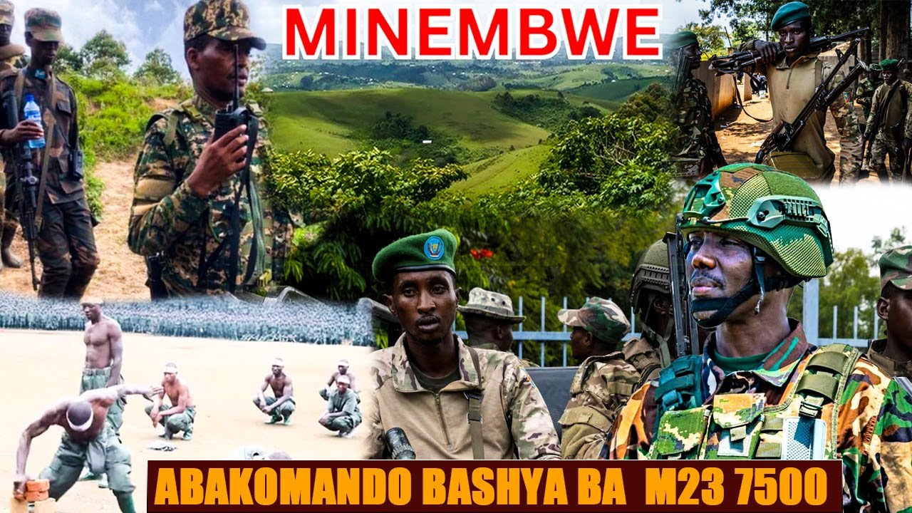 IRASWA RYA MINEMBWE RITUMYE M23 IGIYE GUSUBUKURA URUGAMBA| GUFATA UVIRA BIRIHUTIRWA