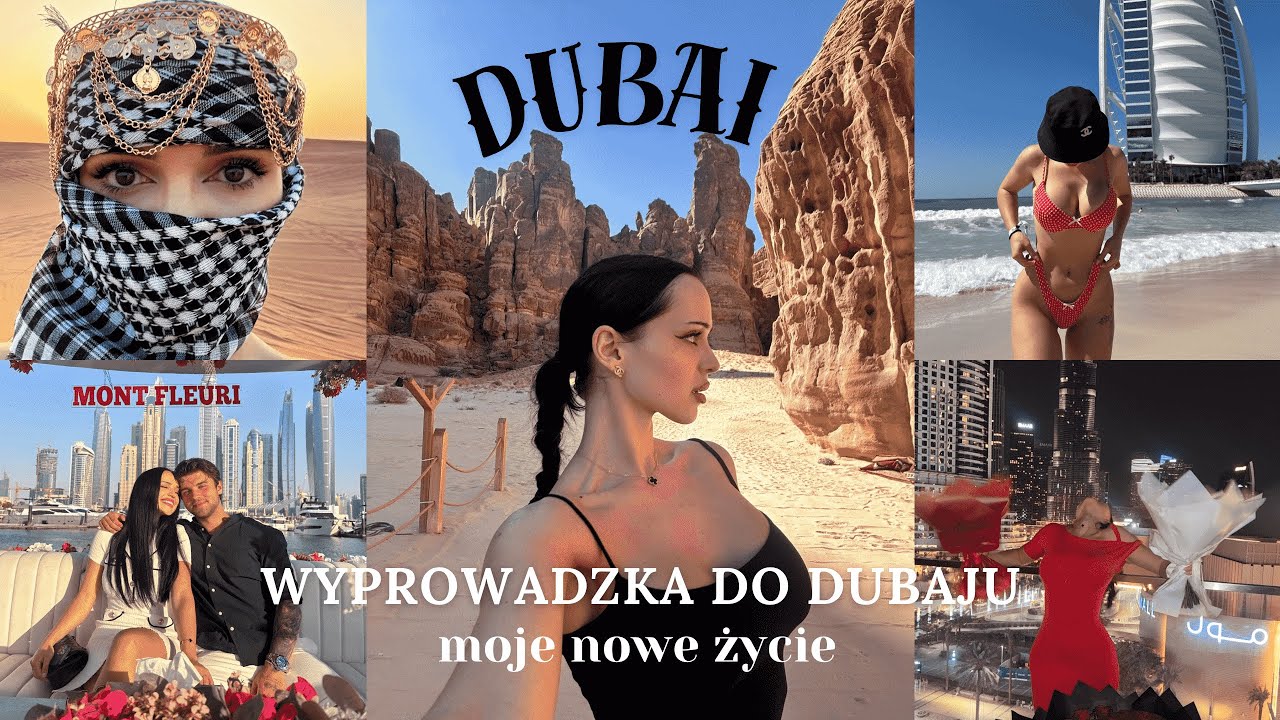 Moja przeprowadzka do Dubaju...