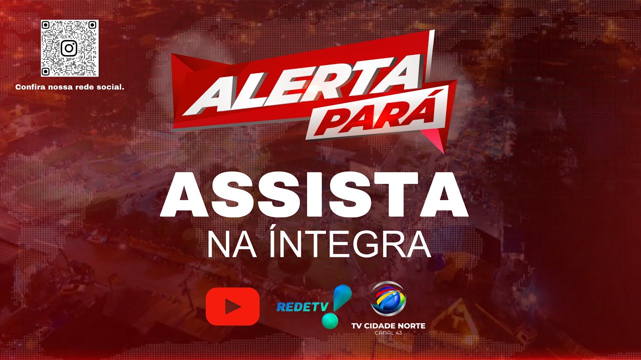ALERTA PARÁ TV CIDADE NORTE - AO VIVO - 15.01.2026