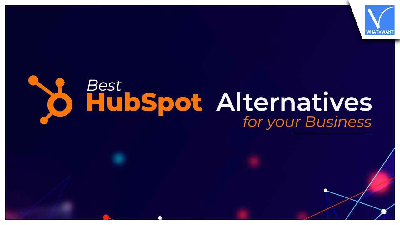 4 Best and Professional HubSpot Alternatives for your Business