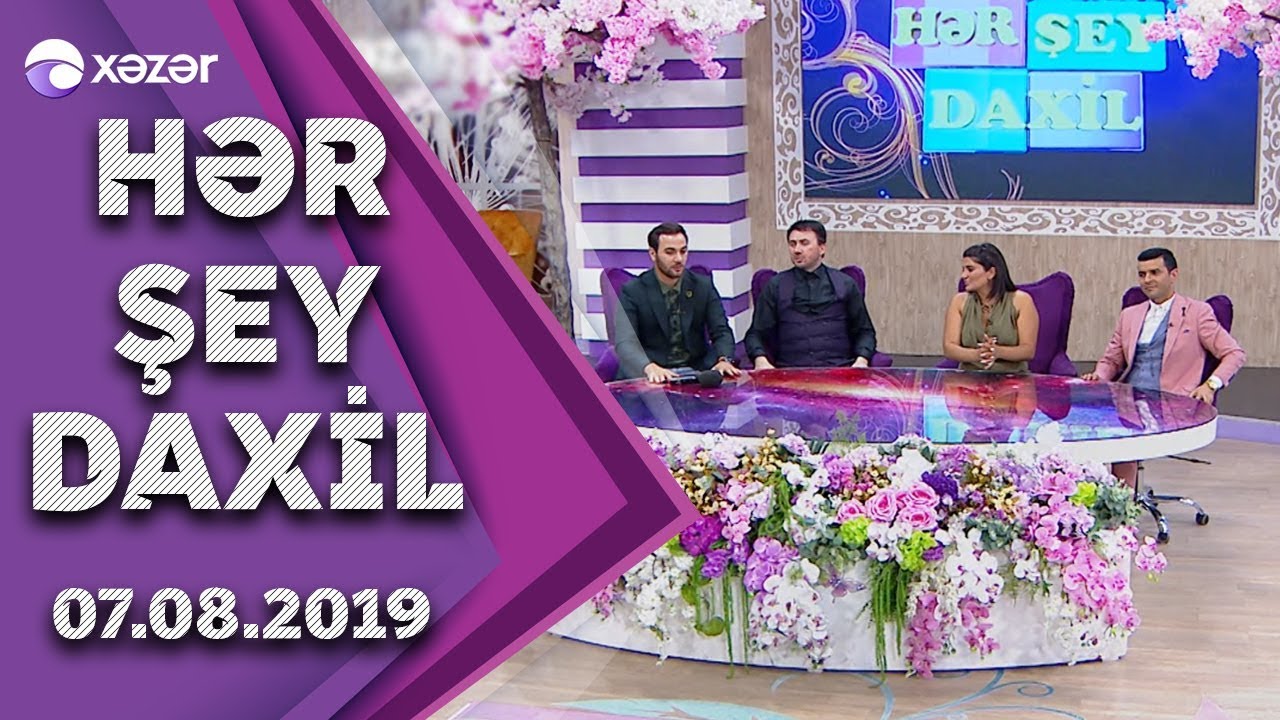 Hər Şey Daxil - Aqşin Fateh, Səbinə Selcan, Orxan Babazadə, Samir Əliyev 07.08.2019