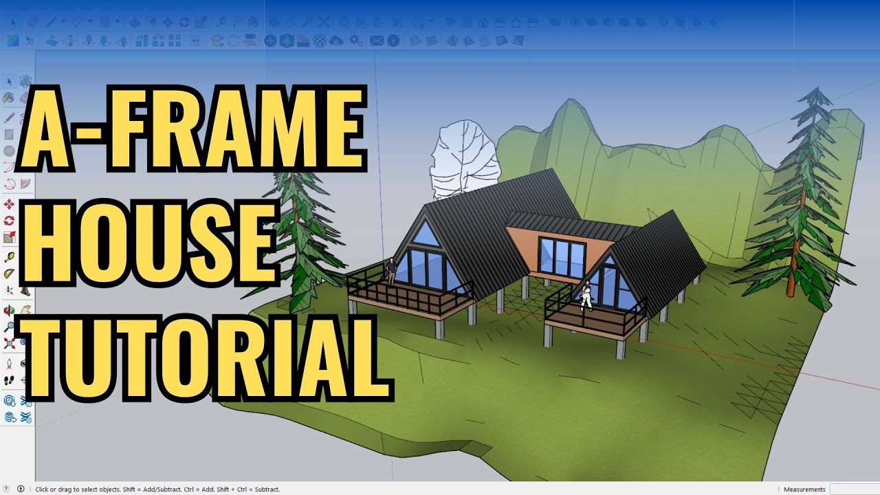 Best Sketchup Tutorial How to make the front exterior of an A Frame House from start to finish