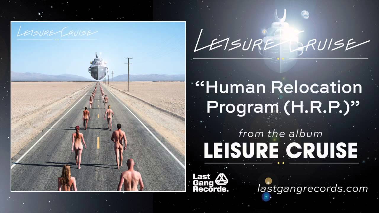 Leisure Cruise - Human Relocation Program (H.R.P)