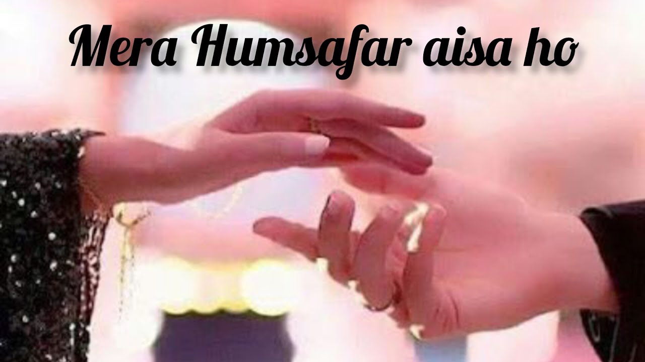 Mera Humsafar Aisa Ho // @i.ffashionworld8060