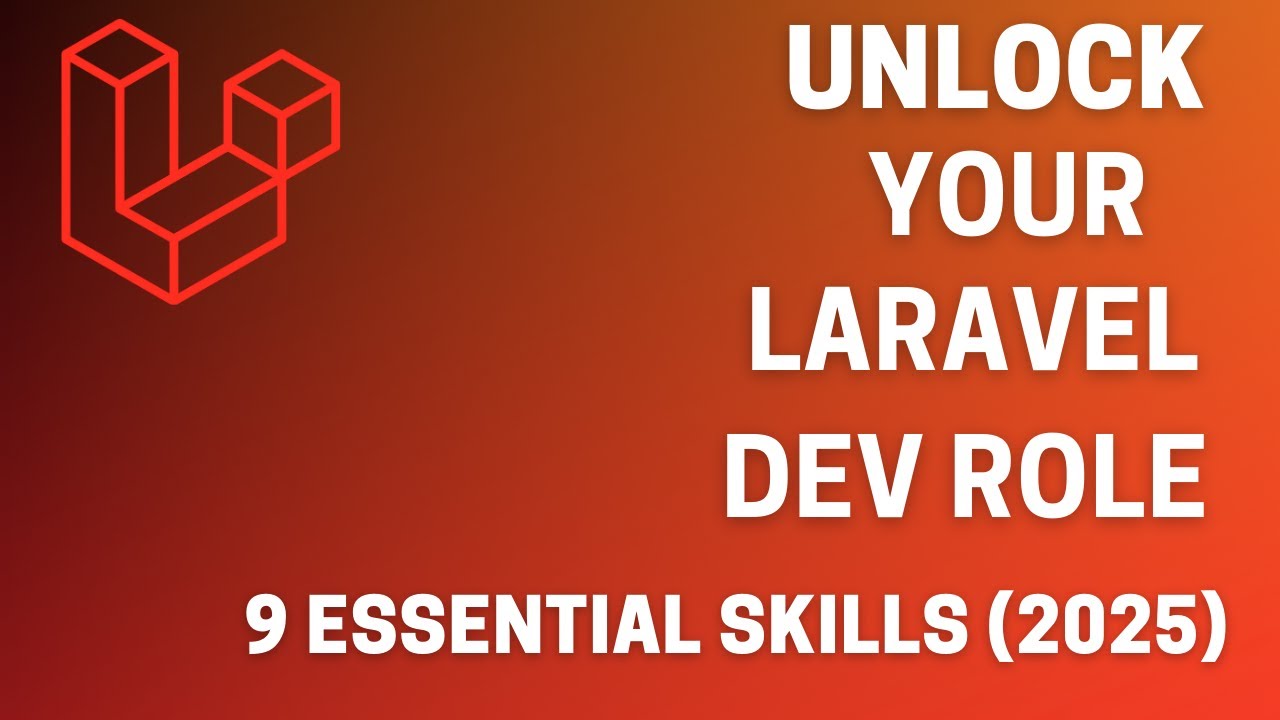Unlock Your Laravel Dev Role: 9 Skills Hiring Managers ACTUALLY Want (2025)