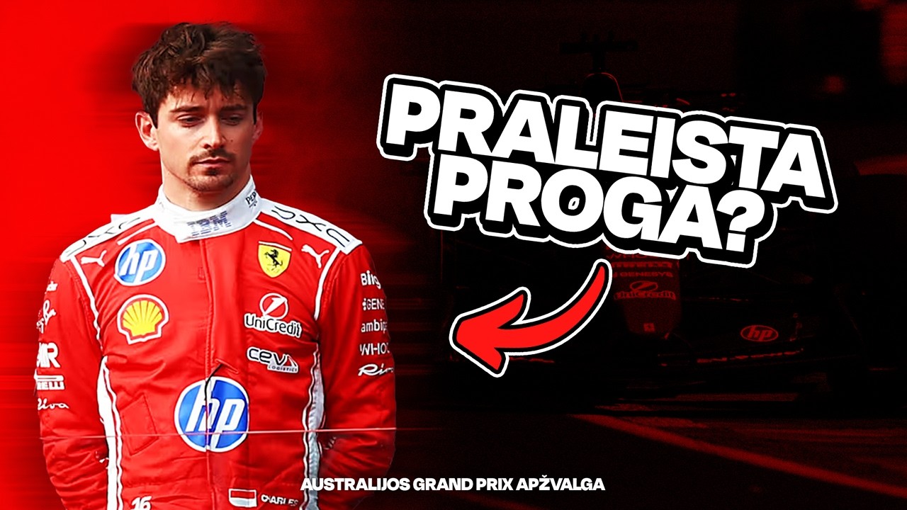 AUSTRALIJOS GRAND PRIX LENKTYNIŲ APŽVALGA | Finišo Tiesioji Live