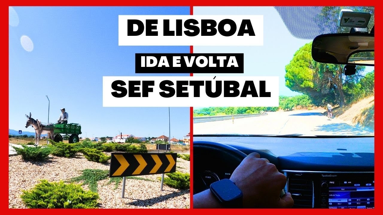 #36- SETUBAL -AIMA- SEF - Viagem de ida e volta.