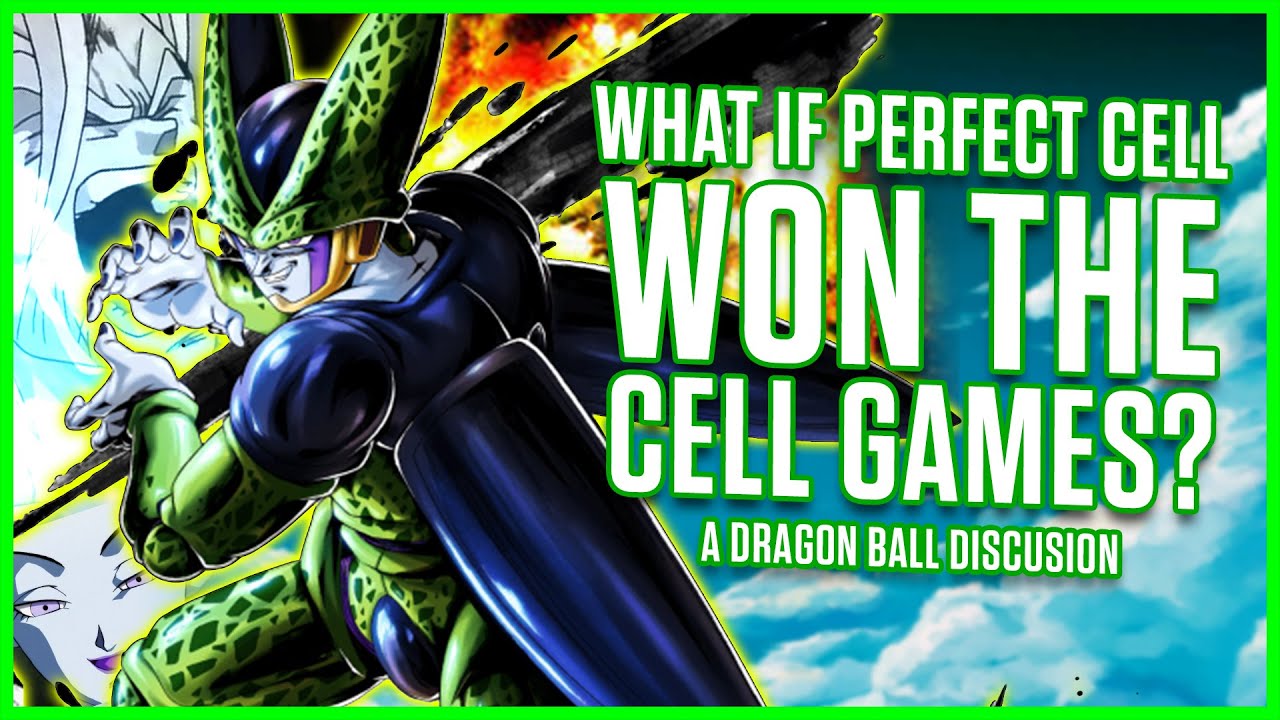 What If Perfect Cell WON The Cell Games?