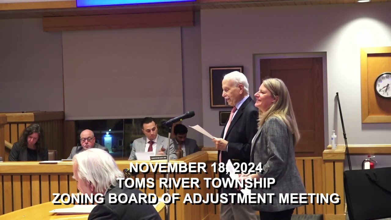 11/18/24 TOMS RIVER TOWNSHIP ZONING BOARD MEETING