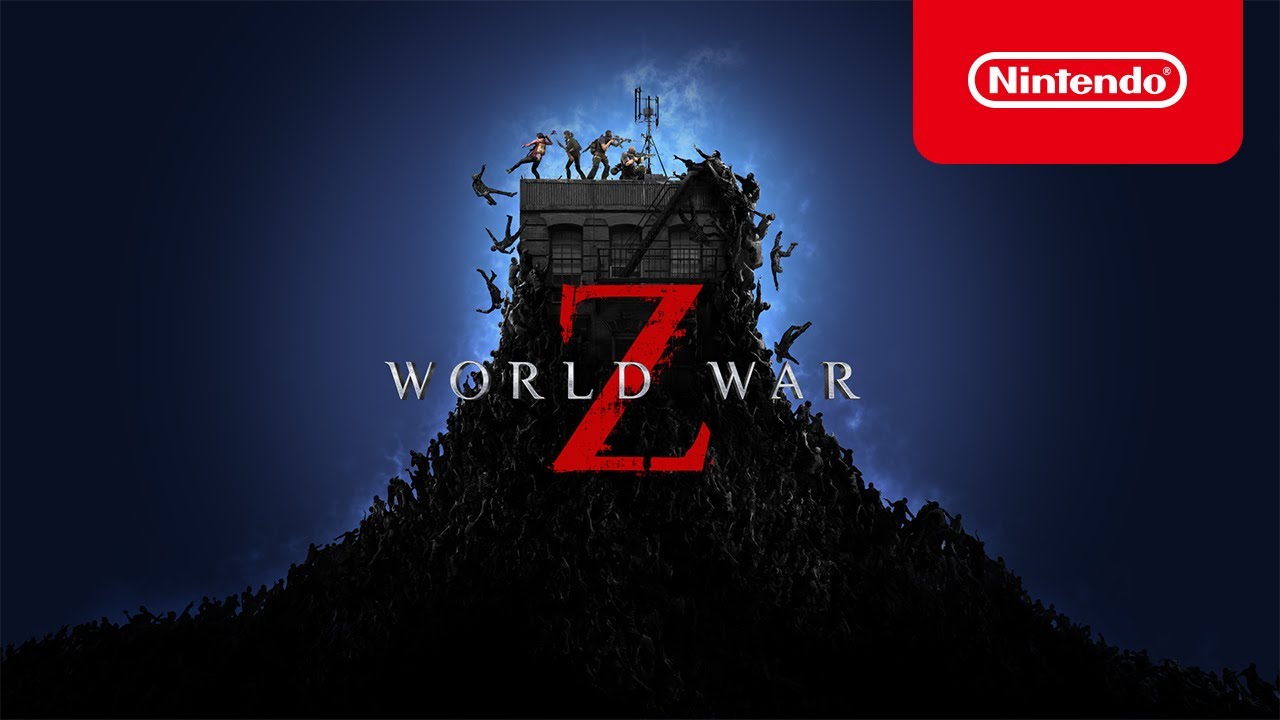 World War Z - Launch Trailer - Nintendo Switch