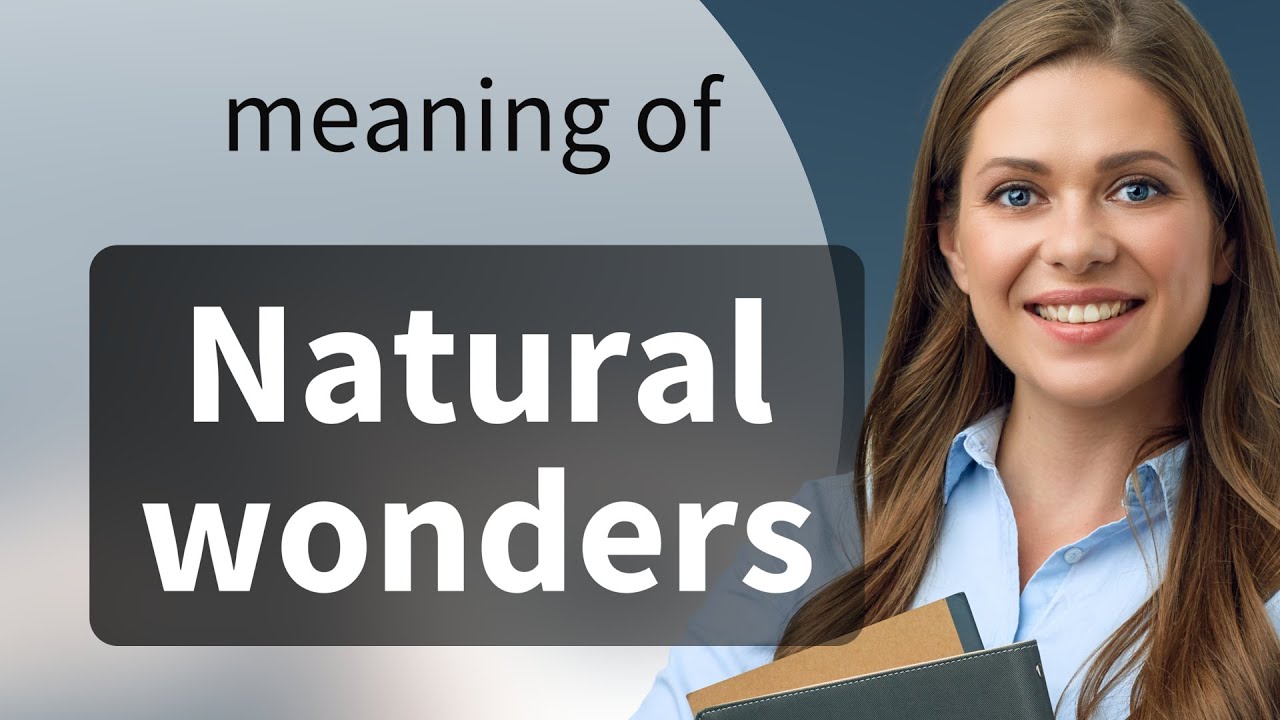 Exploring the World's Natural Wonders: A Journey Through Language