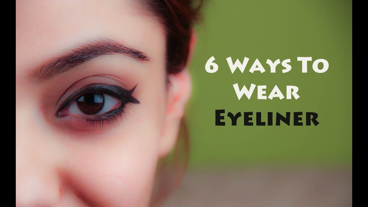 6 Ways To Wear Eyeliner (English)