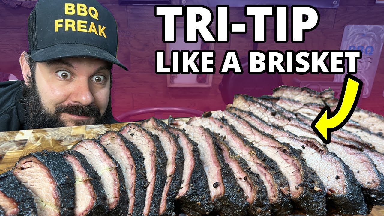 I smoked TRI TIP like a BRISKET!