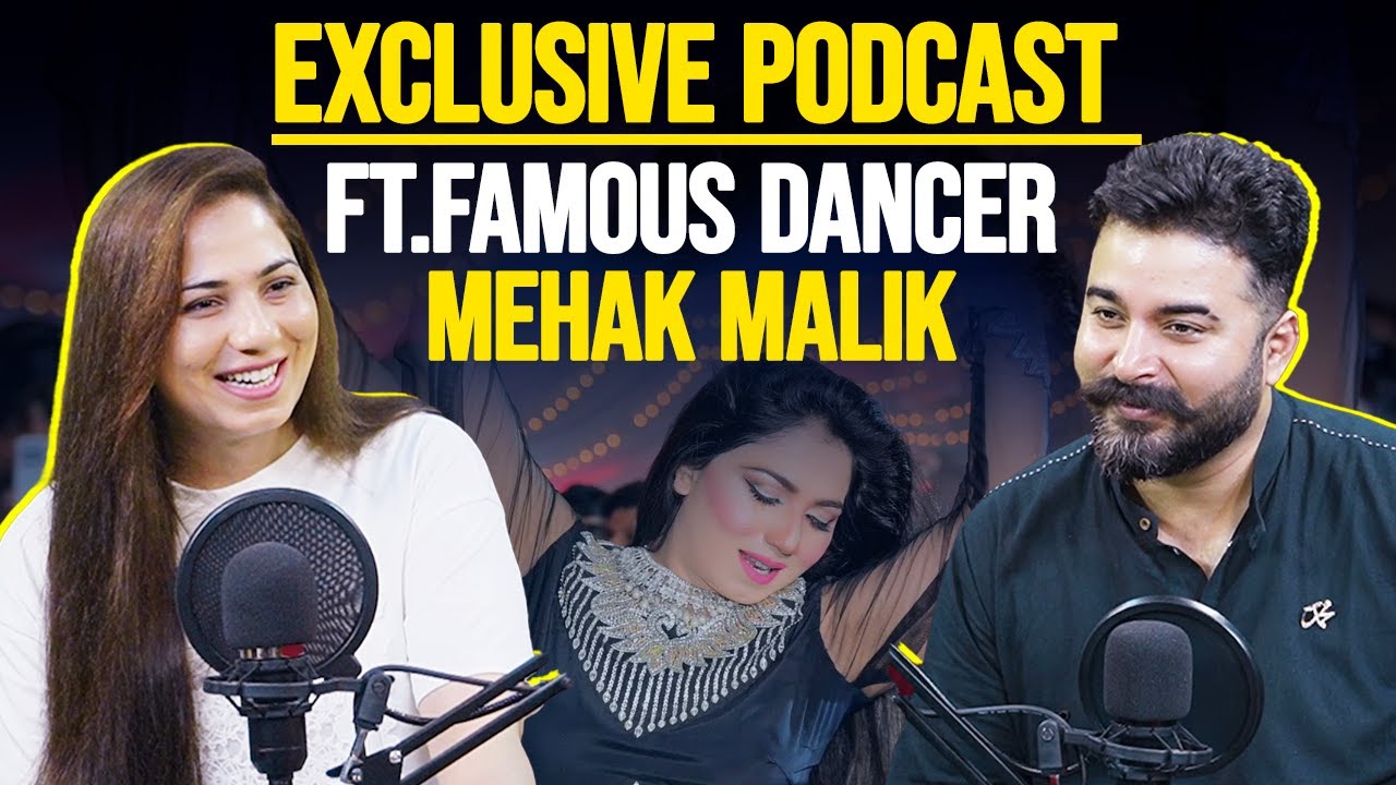 Exclusive Podcast with Famous Dancer Mehak Malik | Zohaib Saleem Butt