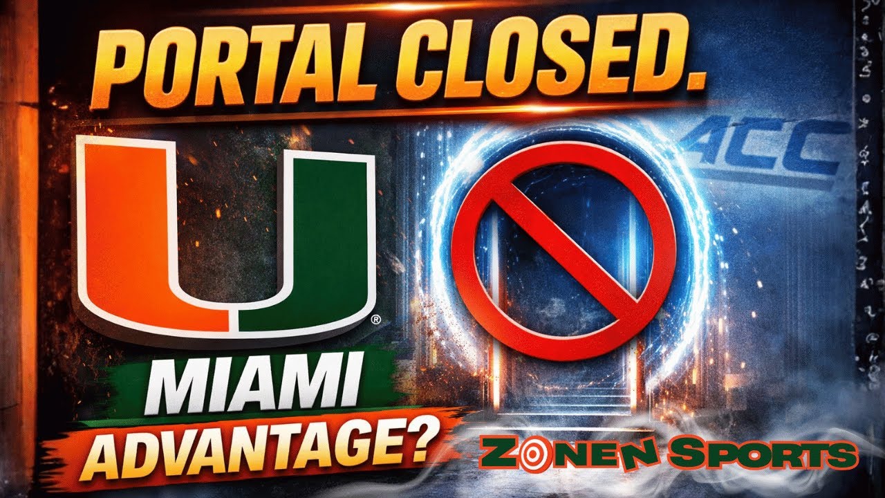 No Spring Transfer Portal: Why This Rule Change Could FAVOR Miami & Hurt the ACC