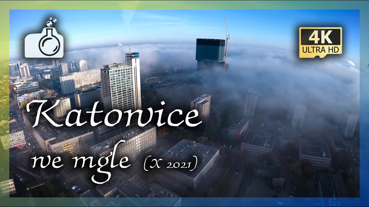 KATOWICE 2021 z drona: Centrum we mgle 🟡🔵