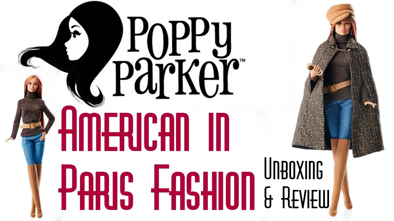 AMERICAN IN PARIS POPPY PARKER FASHION 🌺 2021 STYLE LAB OBSESSION CONVENTION 👑ECW🌎 UNBOXING & REVIEW