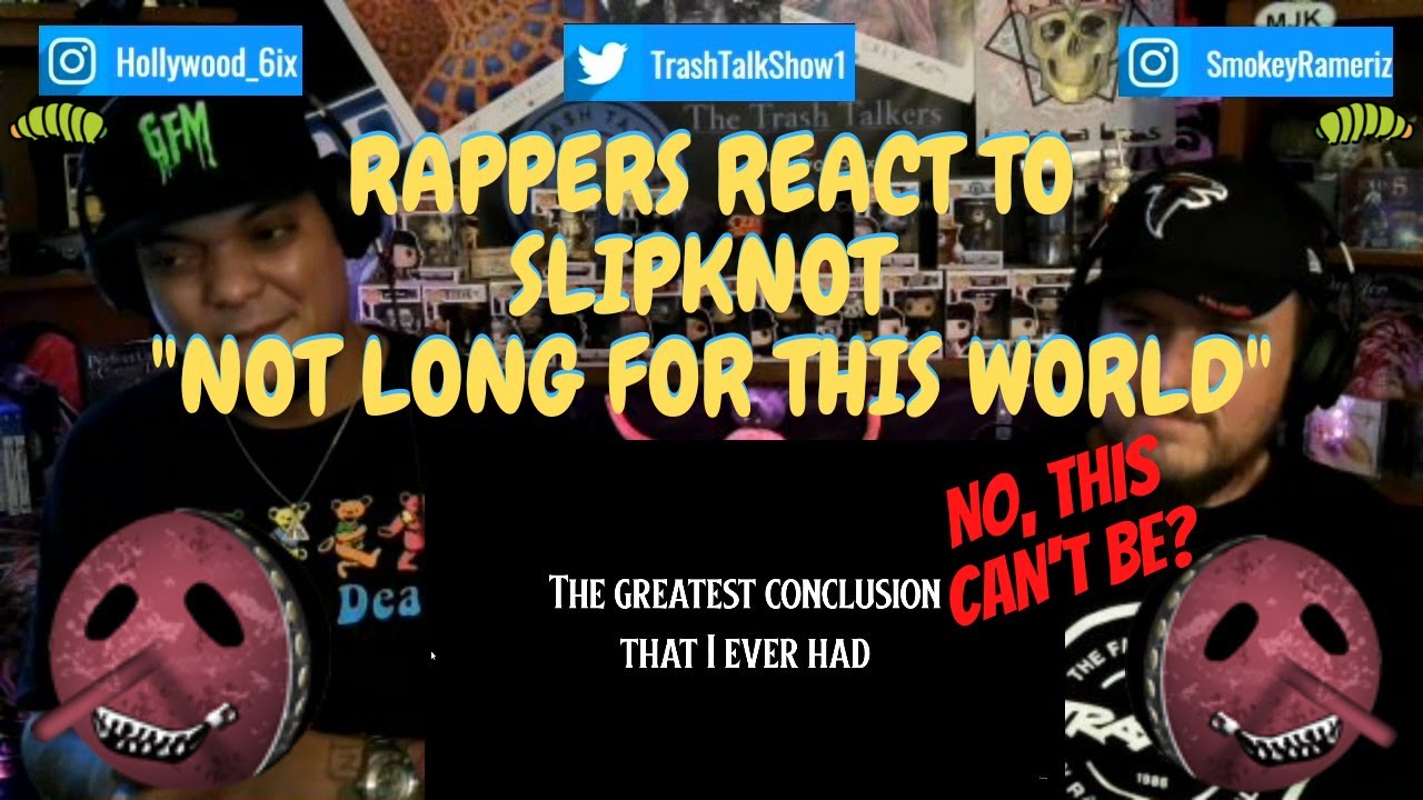 Rappers React To Slipknot 