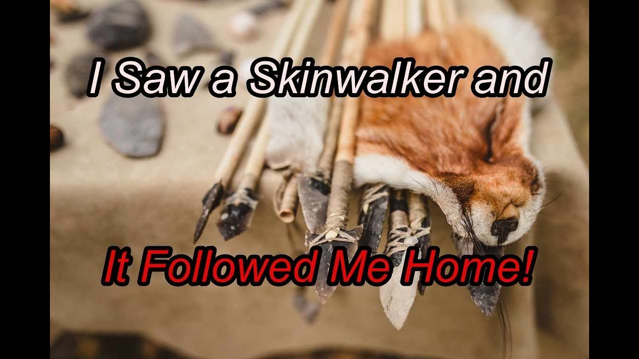 I Saw a Skinwalker and it Followed me Home! - My Paranormal Experience Episode 17