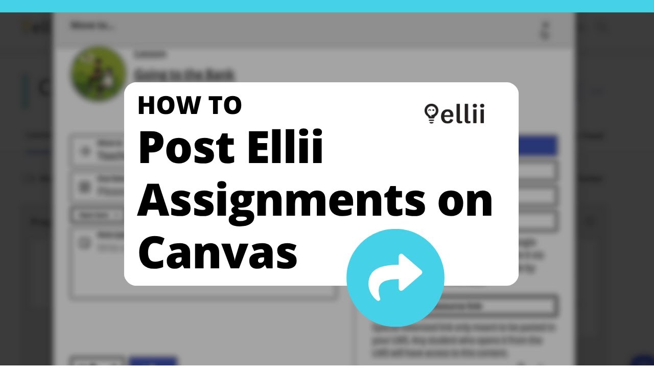 How to Post Ellii Assignments on Canvas