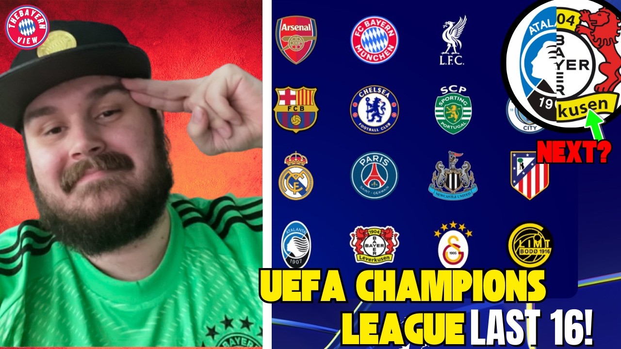 Atalanta or Leverkusen Next for Bayern?? -  UEFA Champions League Last 16! - Bayern News