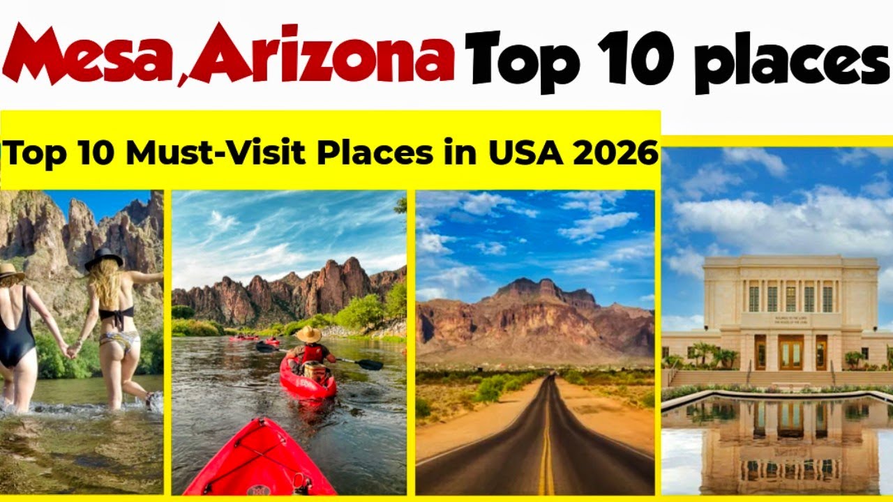 Top 10 Best Things to Do in Mesa, Arizona 2026 | Ultimate Travel Guide USA america