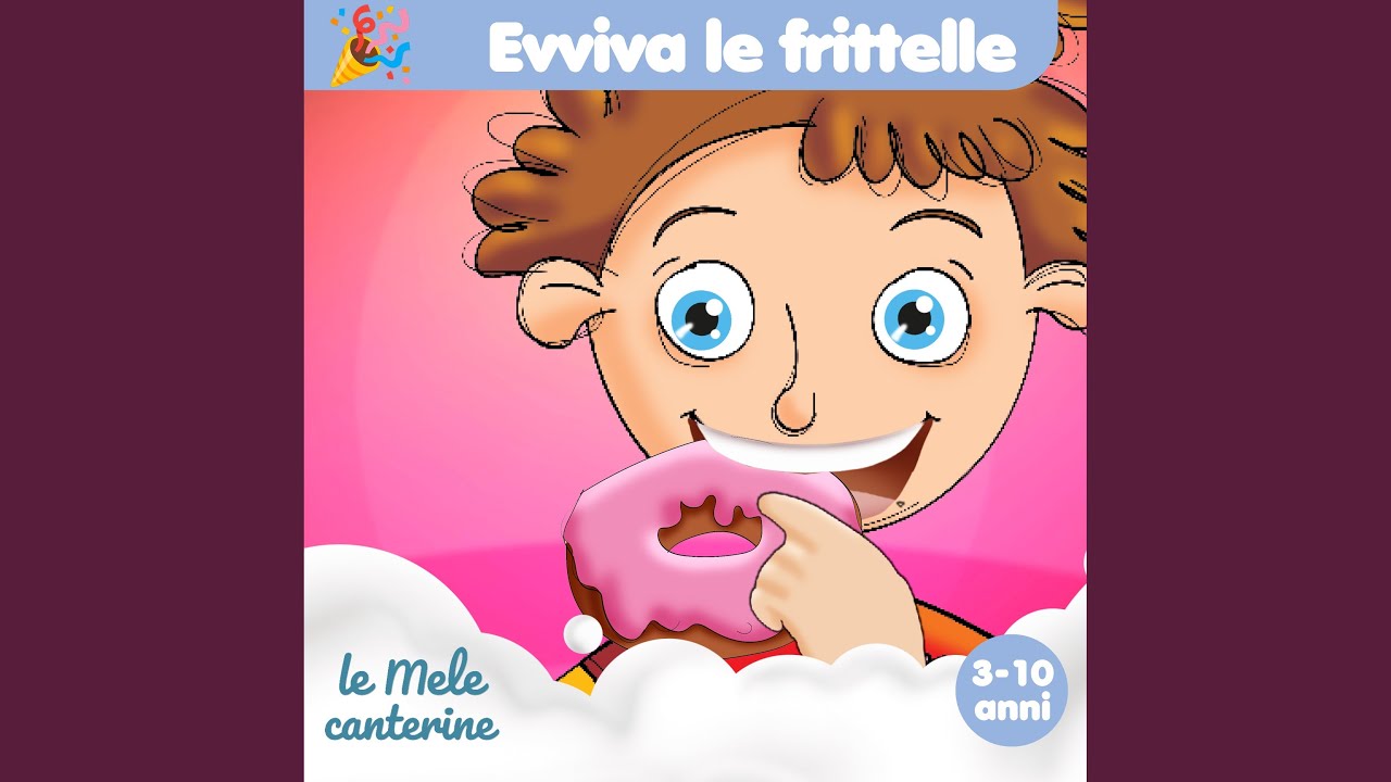 Evviva le frittelle (3-10 anni)