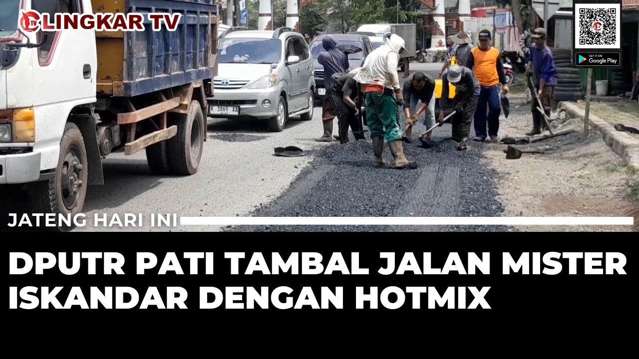 USAI DIPERBAIKI SWADAYA WARGA, DPUTR PATI TAMBAL JALAN MISTER ISKANDAR DENGAN HOTMIX