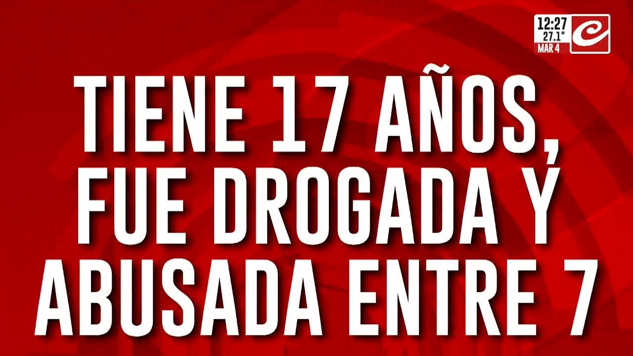 Violación en manada: drogaron y abusaron sexualmente de una joven de 17 años