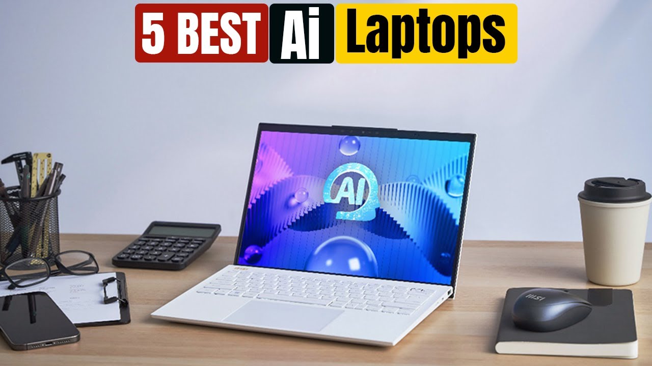 Best Ai Laptops | Top 5 Picks for 2025