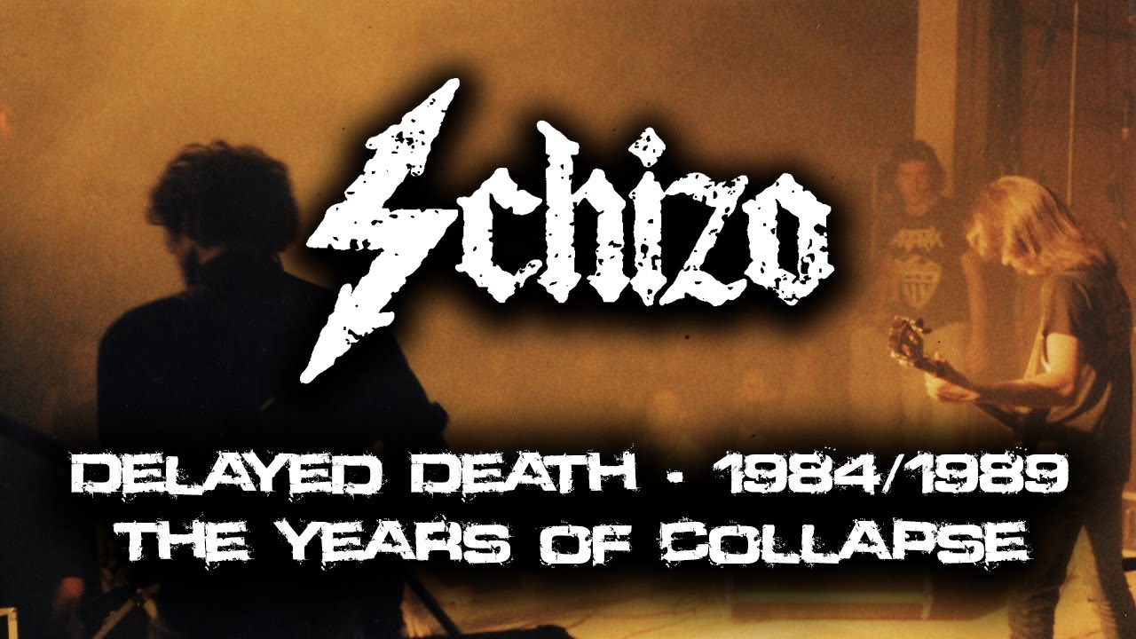 SCHIZO - Delayed Death - 1984/1989 The Years Of Collapse   | 2xCD