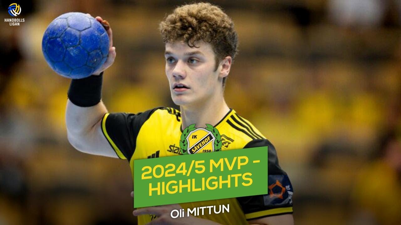 Oli MITTUN - Handbollsligan MVP - Top 30 Plays 2024-2025