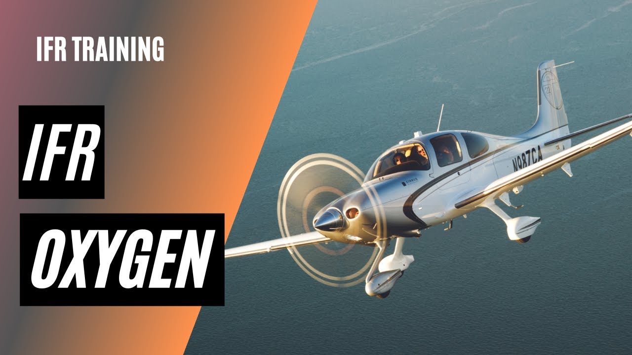 Oxygen Requirements for IFR Flight | 91.211 and 91.179