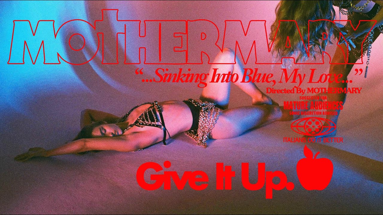 MOTHERMARY - GIVE IT UP (Official Video)