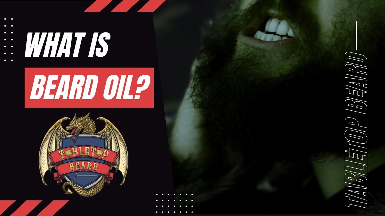 Beard Oil Revealed: A Gamer's Guide to Epic Beard Care!